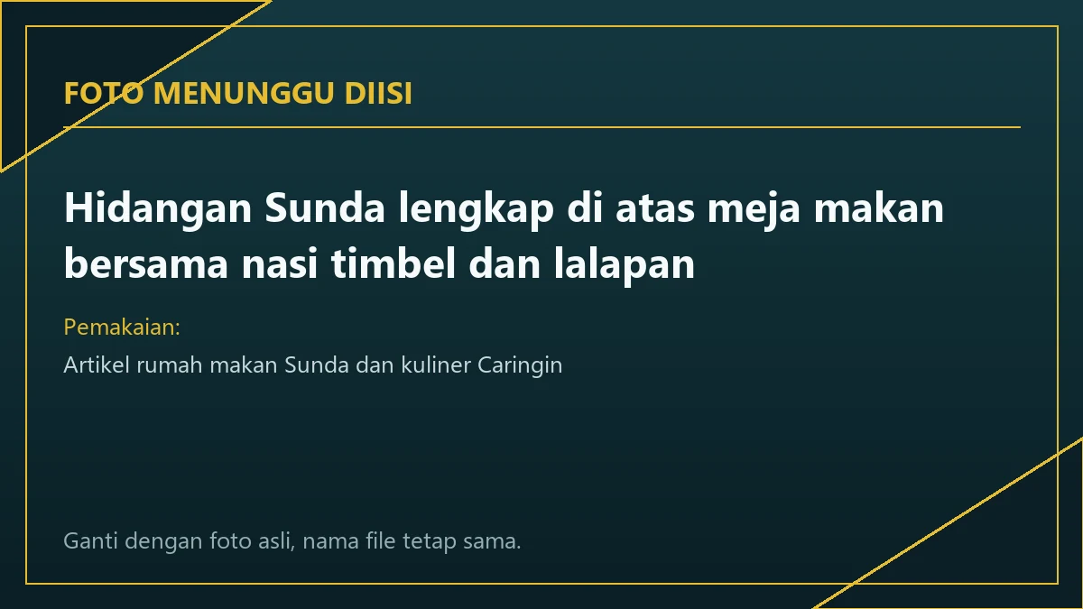 Hidangan Sunda lengkap di atas meja bersama untuk rombongan kegiatan di Tirtha Shankara Caringin